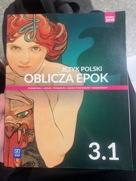 JĘZYK POLSKI OBLICZA EPOK 3.1 ZAKRES PODST i ROZSZ