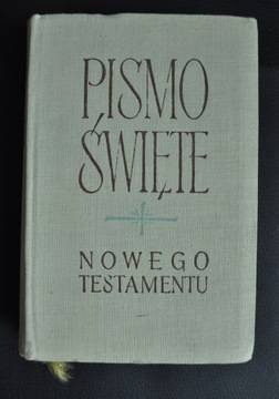 PISMO ŚWIĘTE NOWEGO TESTAMENTU. PRACA ZBIOROWA