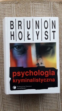 Brunon Hołyst Psychologia kryminalistyczna