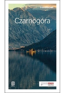 Czarnogóra Przewodnik Travelbook Bezdroża