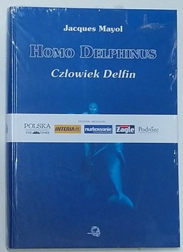 Homo Delphinus Człowiek Delfin - Jacques Mayol