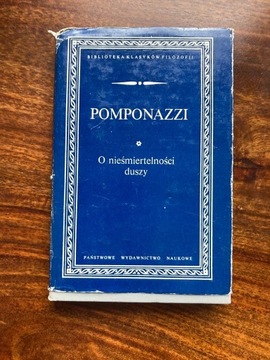 Pomponazzi - O nieśmiertelności duszy