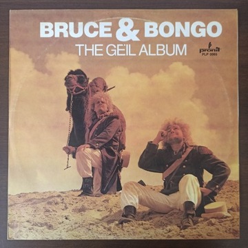 Bruce & Bongo-The Geil Album; 1987-stan Excellent+