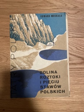 Tatry Polskie, dolina Roztoki i pięciu stawów 