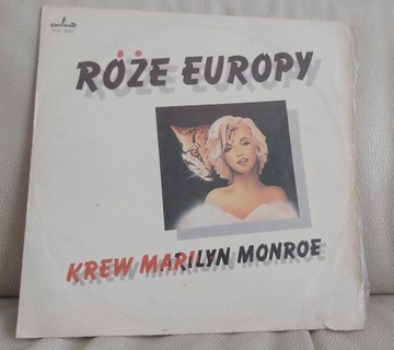 Winyl Róże Europy pt. "Krew Marilyn Monroe"; 1989