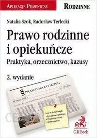 Prawo rodzinne i opiekuńcze. N. Szok, R. Terlecki 