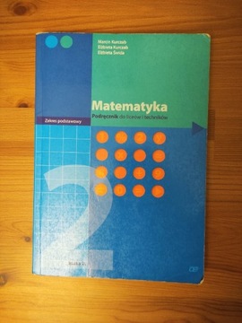 Matematyka 2. Podręcznik do liceów i techników 