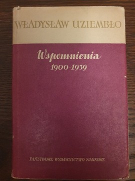 Władysław Uziembło, Wspomnienia 1900-1939