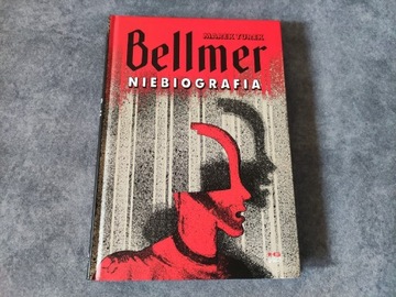 Bellmer Niebiografia - Marek Turek