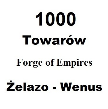Forge of empires 1000szt. Towaru Brisgard Foe