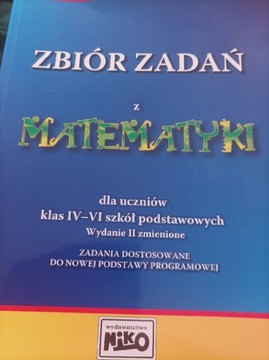 Zbiór zadań z matematyki kl.4-6 Dorota Zarzycka