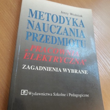 Metodyka naucz przedmiotu pracownia elektryczna