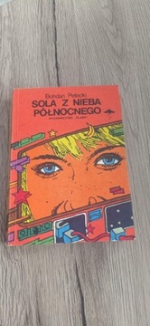 Sola z nieba polnocnego B.Petecki