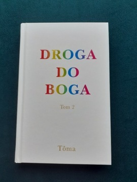 Toma Droga do Boga - Wykłady ( tom 2 )