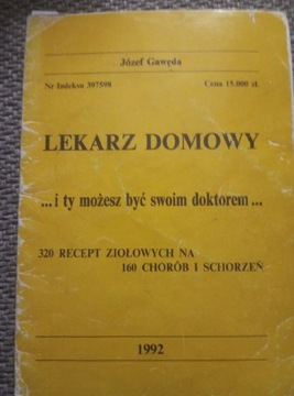 Lekarz domowy i ty możesz być swoim doktorem