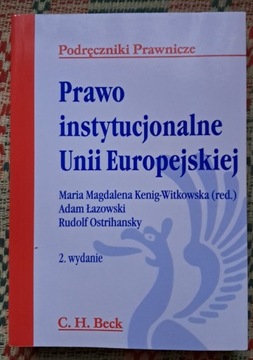 Prawo instytucjonalne Unii Europejskiej  .