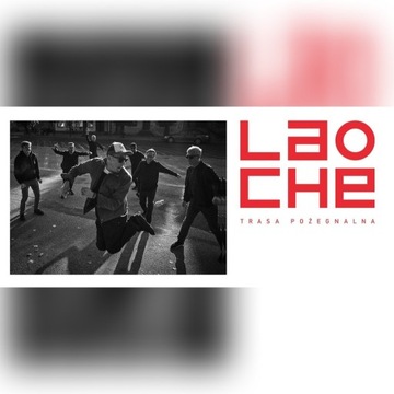 LAO CHE - Trasa Pożegnalna – No to Che! - Suwałki 