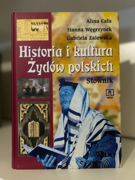 Historia i kultura Żydów polskich - Alina Cała