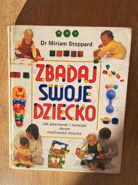 Zbadaj woje dziecko. Miriam Stoppard