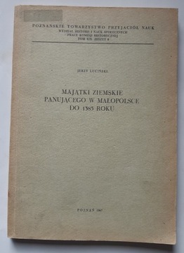 Majątki panującego w średniowiecznej Małopolsce 