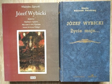 Józef Wybicki Zajewski + pamiętniki Życie moje...