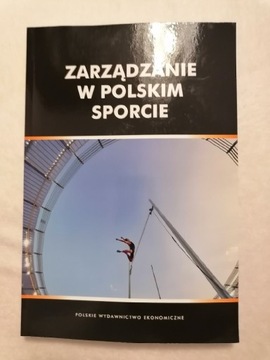 Książka - Zarządzanie w polskim sporcie