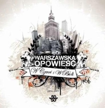 W Czerni I W Bieli-Warszawska Opowieść 2008