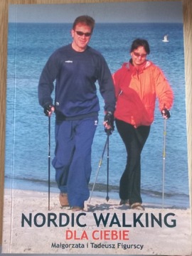 Nordic WALKING DLA CIEBIE M. i T.FIgurscy