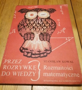 Poprzez rozrywkę do wiedzy S. Kowal