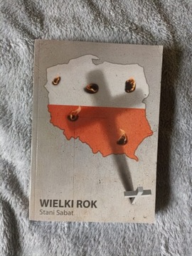 Wielki rok - Stani Sabat 