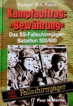 Kampfauftrag Bewährung Rüdiger W. A. Franz