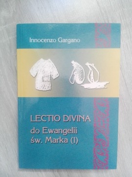 Lectio Divina do Ewangelii św. Marka. Gargano