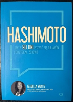 Hashimoto - Izabella Wentz