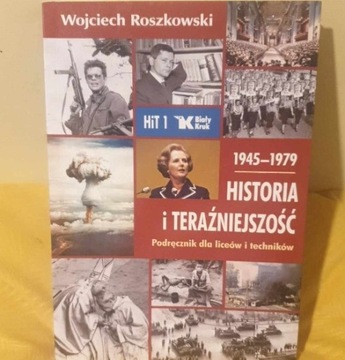 Historia i teraźniejszość część 1  Roszkowski