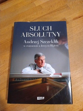 Słuch absolutny Andrzej Szczeklik Jerzy Illg