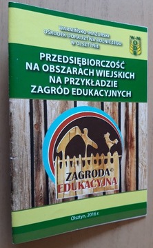 Zagroda edukacyjna – Marta Bieciuk 