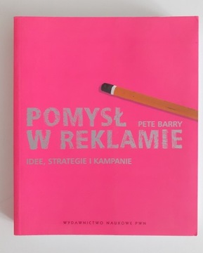 Pomysł w reklamie Pete Barry