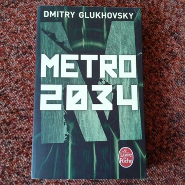 Metro 2034 Dmitry Glukhovsky