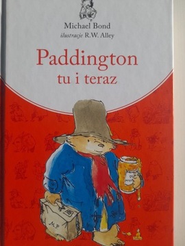 Paddington tu i teraz Michael Bond