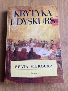 BEATA SIEROCKA Krytyka i dyskurs