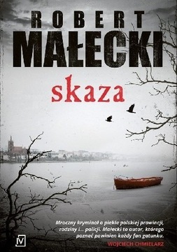 Skaza Robert Małecki