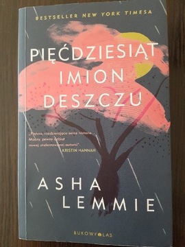 Asha Lemmie. Pięćdziesiąt imion deszczu. 