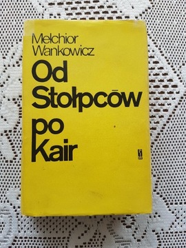 Od Stołpców po Kair