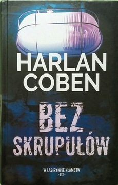 Bez skrupułów - Harlan Coben