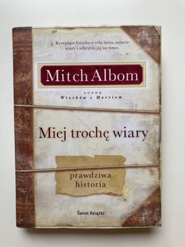 Miej trochę wiary - Mitch Albom