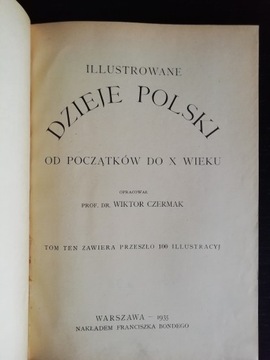 Ilustrowane dzieje Polski od początków do X wieku