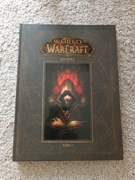 Książka World of Warcraft Kronika Tom 1 