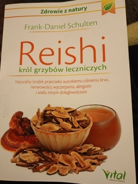 Reishi król grzybów leczniczych