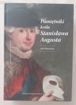 Pamiętniki króla Stanisława Augusta