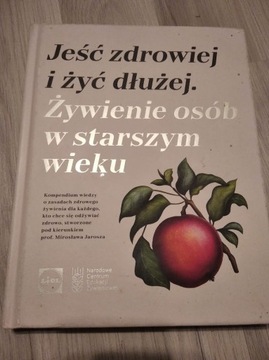 Jeść zdrowiej żyć dłużej Okrasa